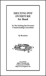 Melting Pot Overture for Band and Narrator Concert Band sheet music cover